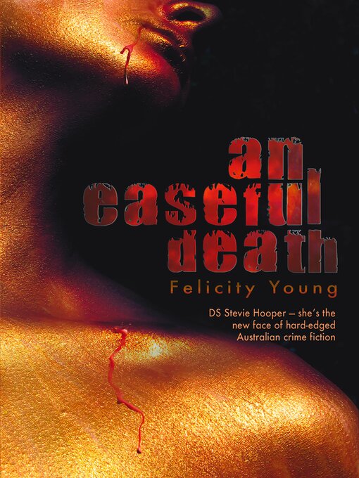Title details for An Easeful Death by Felicity Young - Available